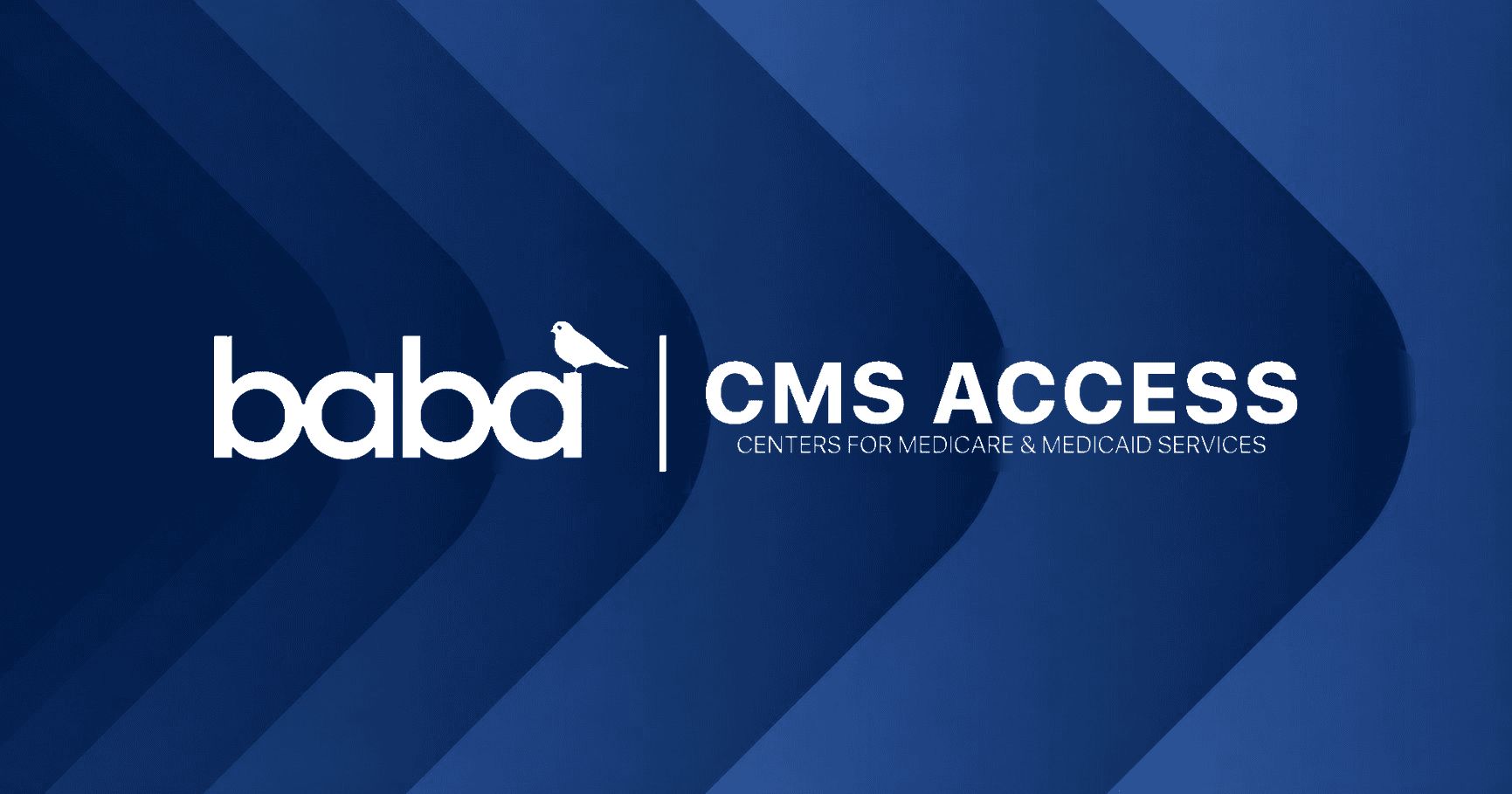 Baba Selected for CMS ACCESS Model